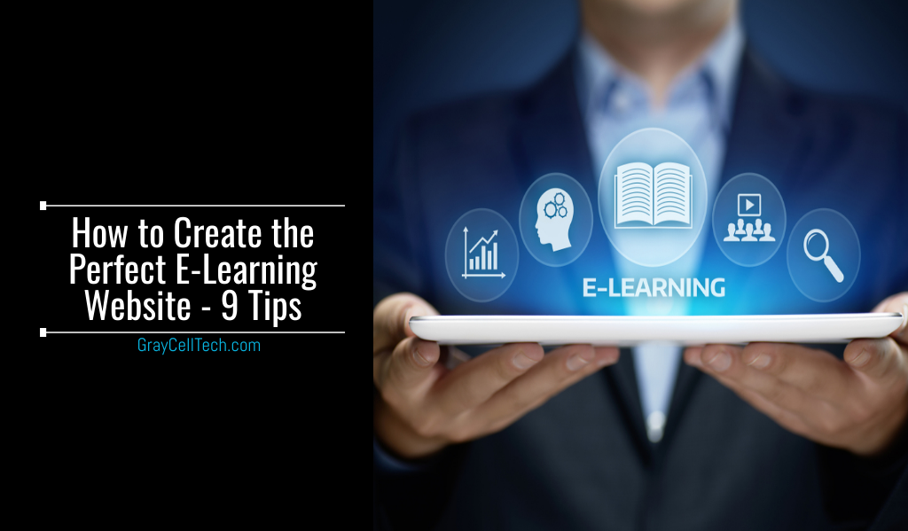 How to Create the Perfect E-Learning Website - 9 Tips